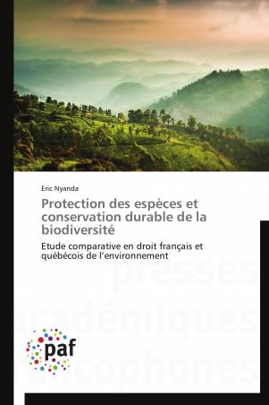 Protection des espèces et conservation durable de la biodiversité