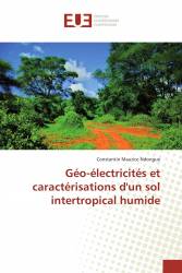 Géo-électricités et caractérisations d'un sol intertropical humide