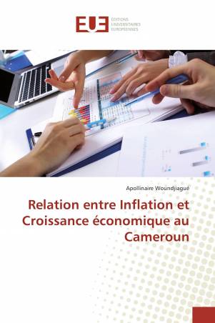 Relation entre Inflation et Croissance économique au Cameroun