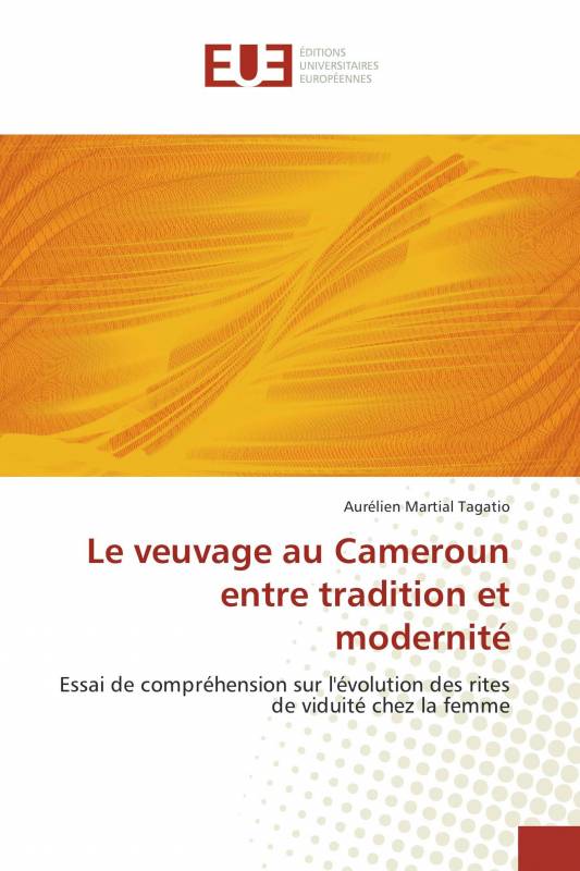 Le veuvage au Cameroun entre tradition et modernité