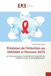 Prévision de l'Infection au VIH/SIDA à l'Horizon 2015