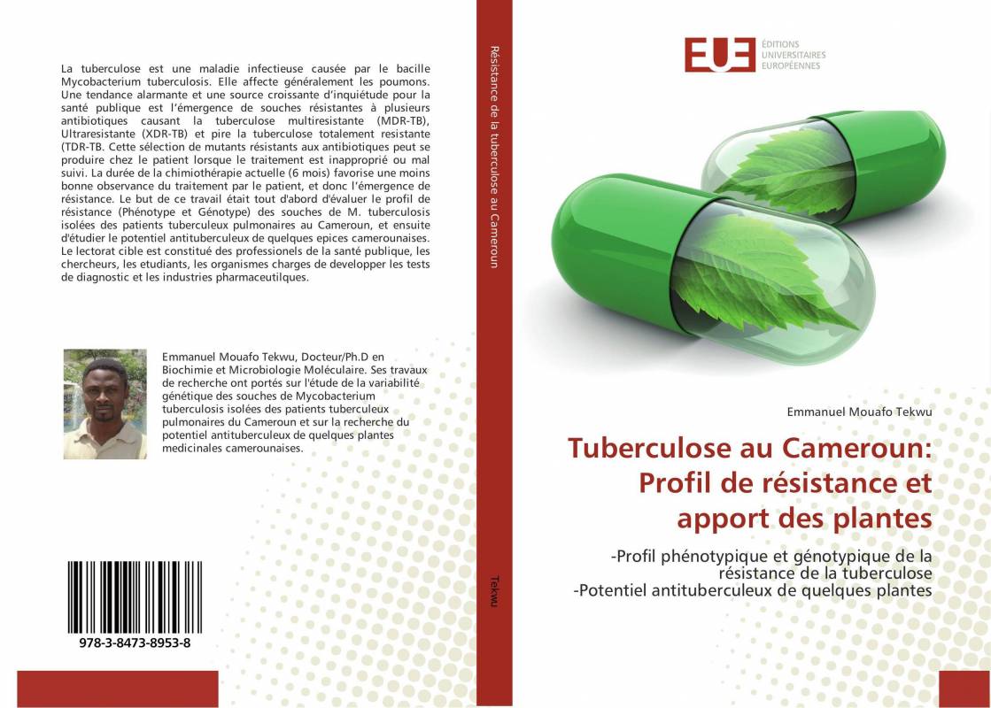 Tuberculose au Cameroun: Profil de résistance et apport des plantes