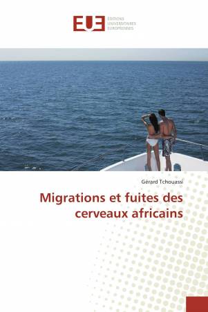 Migrations et fuites des cerveaux africains
