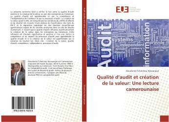 Qualité d’audit et création de la valeur: Une lecture camerounaise