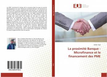 La proximité Banque - Microfinance et le financement des PME