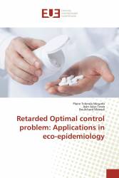 Retarded Optimal control problem: Applications in eco-epidemiology
