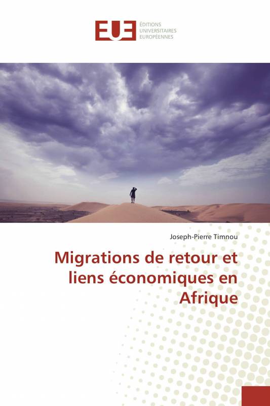 Migrations de retour et liens économiques en Afrique