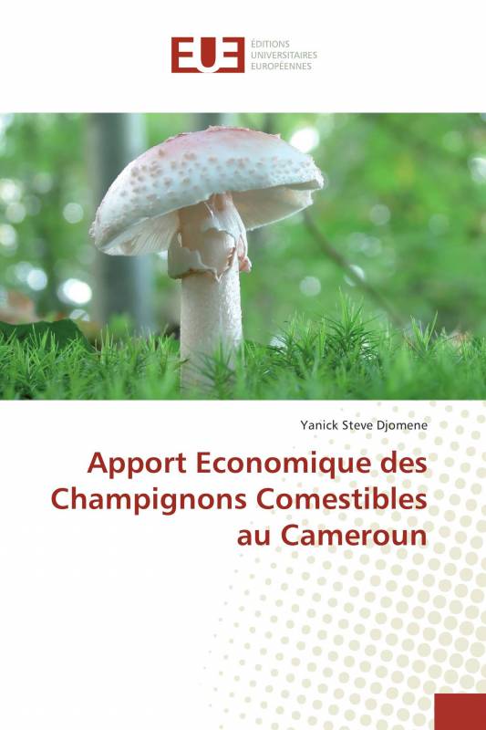 Apport Economique des Champignons Comestibles au Cameroun