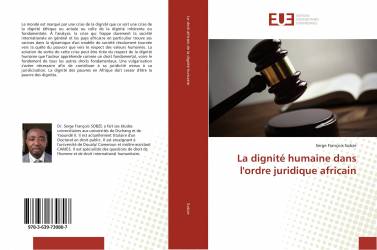 La dignité humaine dans l'ordre juridique africain