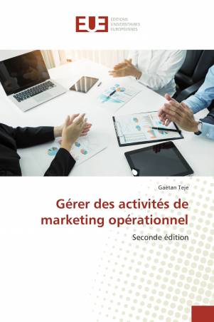 Gérer des activités de marketing opérationnel