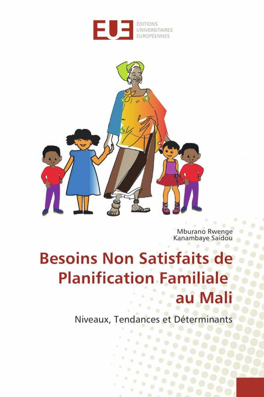Besoins Non Satisfaits de Planification Familiale au Mali