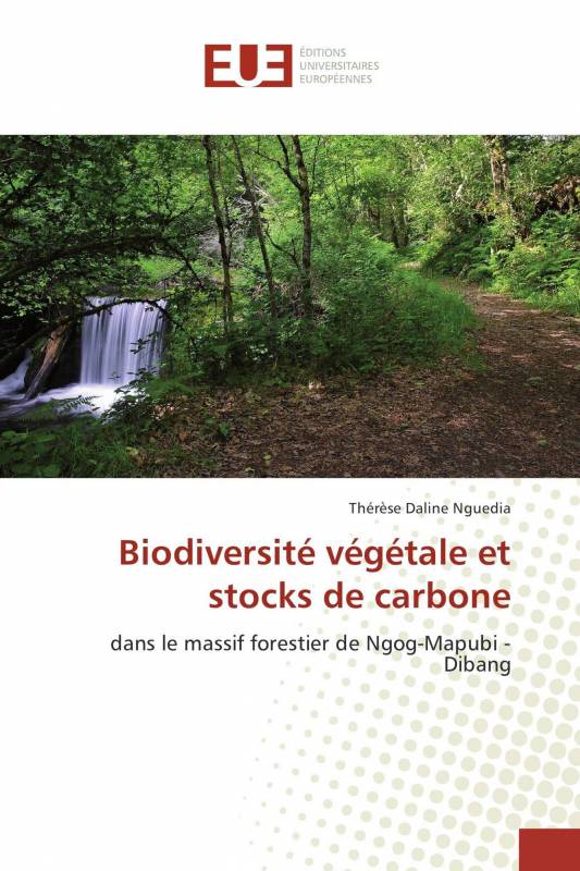 Biodiversité végétale et stocks de carbone