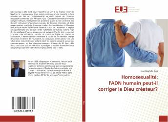 Homosexualité: l'ADN humain peut-il corriger le Dieu créateur?