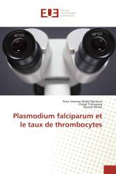 Plasmodium falciparum et le taux de thrombocytes