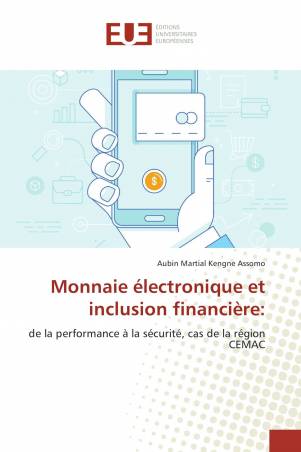 Monnaie électronique et inclusion financière: