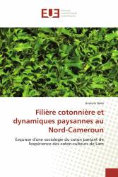 Filière cotonnière et dynamiques paysannes au Nord-Cameroun