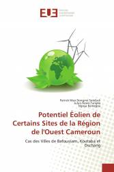 Potentiel Éolien de Certains Sites de la Région de l'Ouest Cameroun