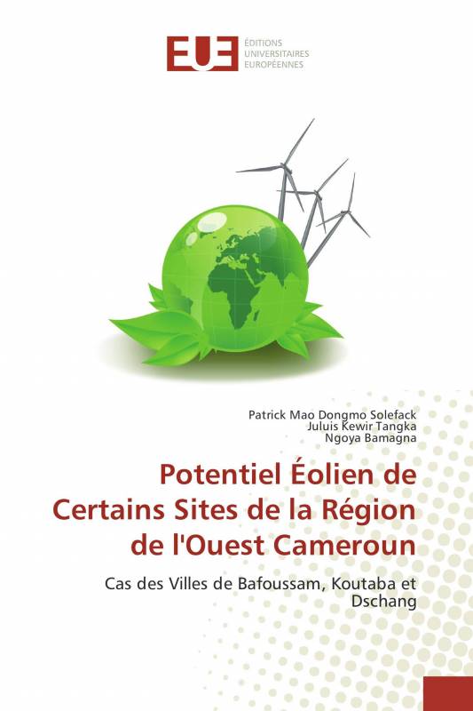 Potentiel Éolien de Certains Sites de la Région de l'Ouest Cameroun