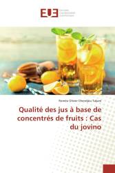 Qualité des jus à base de concentrés de fruits : Cas du jovino