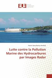 Lutte contre la Pollution Marine des Hydrocarbures par Images Radar
