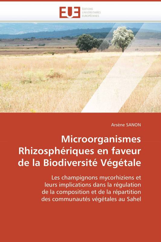 Microorganismes Rhizosphériques en faveur de la Biodiversité Végétale