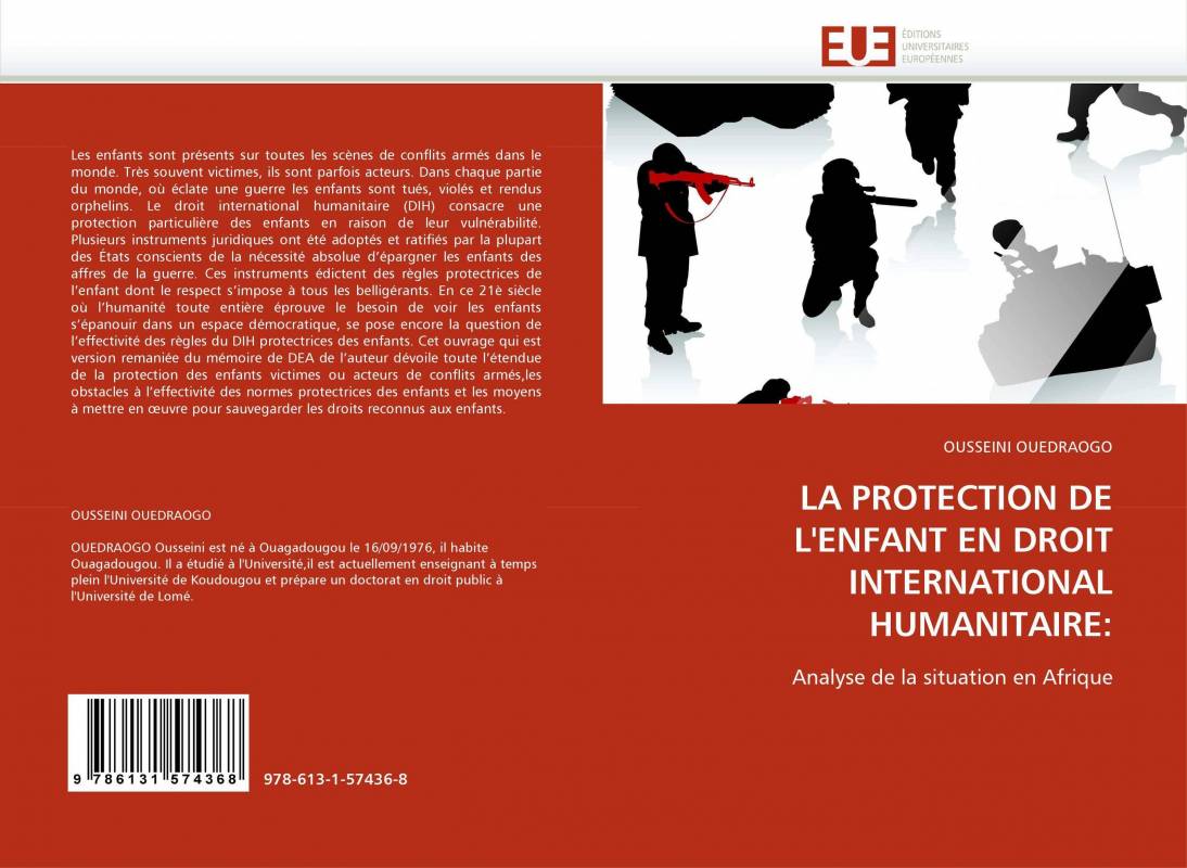 LA PROTECTION DE L'ENFANT EN DROIT INTERNATIONAL HUMANITAIRE: