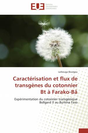 Caractérisation et flux de transgènes du cotonnier Bt à Farako-Bâ