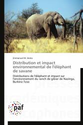 Distribution et impact environnemental de l'éléphant de savane