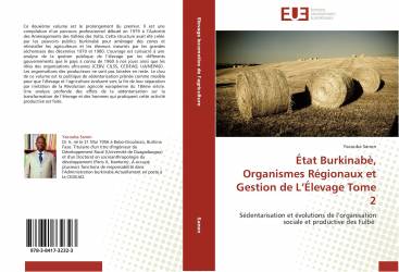 État Burkinabè, Organismes Régionaux et Gestion de L’Élevage Tome 2