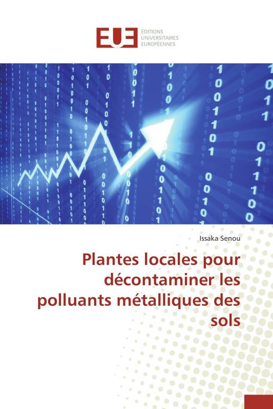 Plantes locales pour décontaminer les polluants métalliques des sols