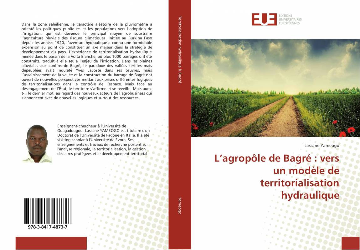 L’agropôle de Bagré : vers un modèle de territorialisation hydraulique