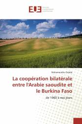 La coopération bilatérale entre l'Arabie saoudite et le Burkina Faso