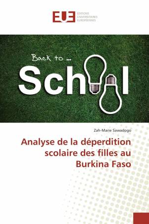 Analyse de la déperdition scolaire des filles au Burkina Faso