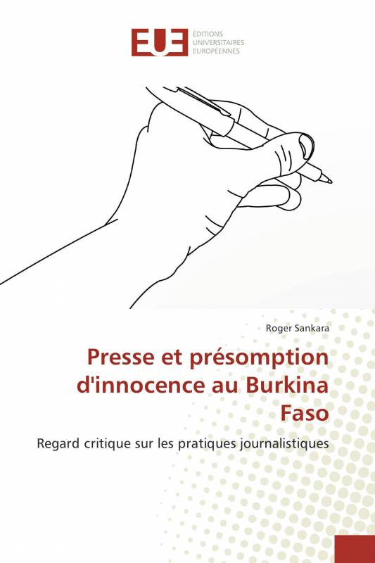 Presse et présomption d'innocence au Burkina Faso
