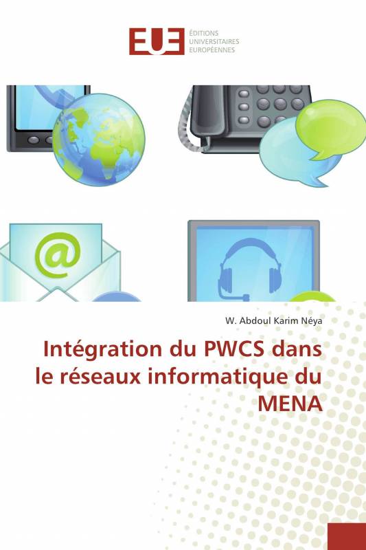 Intégration du PWCS dans le réseaux informatique du MENA