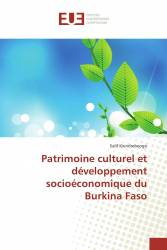 Patrimoine culturel et développement socioéconomique du Burkina Faso