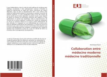 Collaboration entre médecine moderne médecine traditionnelle