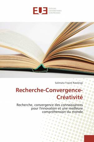Recherche-Convergence-Créativité