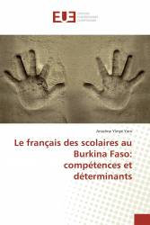 Le français des scolaires au Burkina Faso: compétences et déterminants