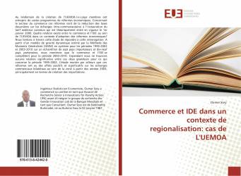 Commerce et IDE dans un contexte de regionalisation: cas de L'UEMOA