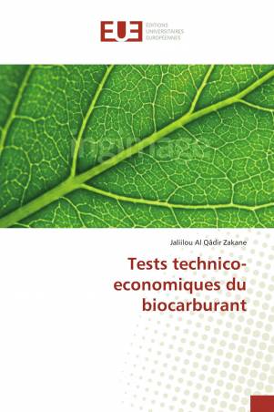 Tests technico-economiques du biocarburant