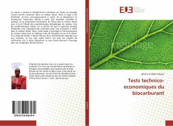 Tests technico-economiques du biocarburant