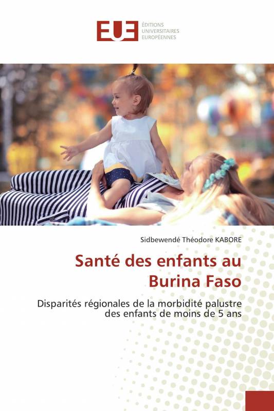 Santé des enfants au Burina Faso