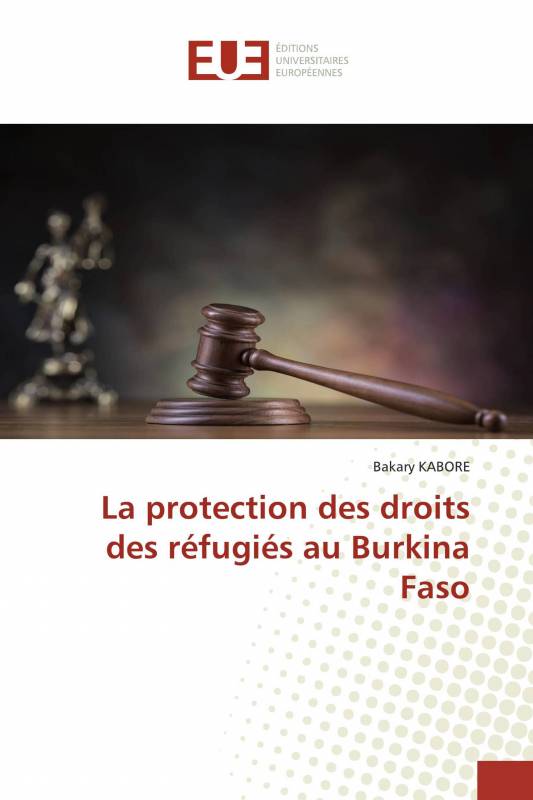 La protection des droits des réfugiés au Burkina Faso