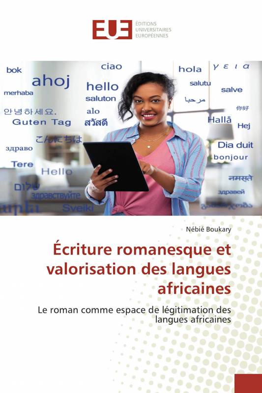 Écriture romanesque et valorisation des langues africaines