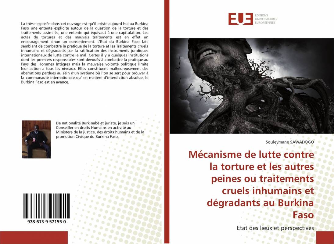 Mécanisme de lutte contre la torture et les autres peines ou traitements cruels inhumains et dégradants au Burkina Faso