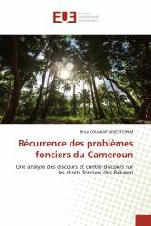 Récurrence des problèmes fonciers du Cameroun