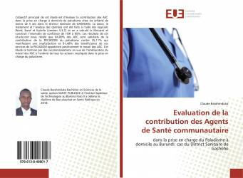 Evaluation de la contribution des Agents de Santé communautaire