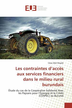 Les contraintes d’accès aux services financiers dans le milieu rural burundais