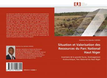 Situation et Valorisation des Ressources du Parc National Haut Niger